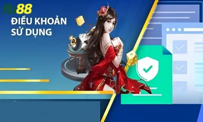 Điều khoản sử dụng FB88 Tại sao cần tuân thủ điều khoản sử dụng FB88